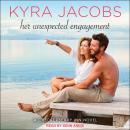 Her Unexpected Engagement Audiobook