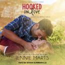 Hooked on Love Audiobook