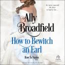 How to Bewitch an Earl Audiobook