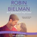 Her Accidental Boyfriend Audiobook