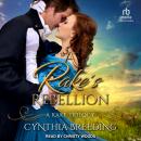 A Rake’s Rebellion Audiobook