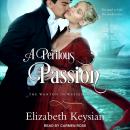 A Perilous Passion, Elizabeth Keysian