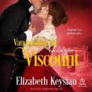 Vanquishing the Viscount Audiobook