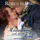 Undercover with the Earl Audiobook