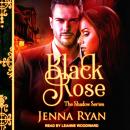 Black Rose Audiobook