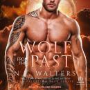 Wolf from the Past Audiobook
