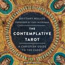 The Contemplative Tarot: A Christian Guide to the Cards Audiobook