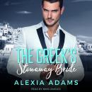 The Greek's Stowaway Bride Audiobook