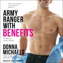 Army Ranger with Benefits Audiobook