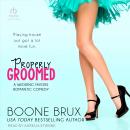 Properly Groomed Audiobook