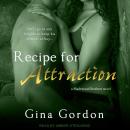 Recipe For Attraction Audiobook