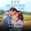 Covering All the Bases Audiobook