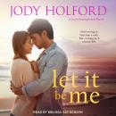 Let It Be Me Audiobook