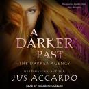 A Darker Past Audiobook