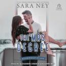 The Mrs. Degree Audiobook