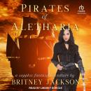 Pirates of Aletharia Audiobook
