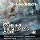 Clan Dominance: The Sleepless Ones #8 Audiobook