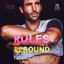 Rules of a Rebound Audiobook