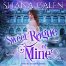 Sweet Rogue of Mine Audiobook