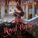 Her Royal Payne Audiobook