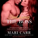 Seducing the Boss Audiobook