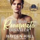 The Royal Roommate Disaster Audiobook