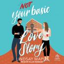 (not) Your Basic Love Story Audiobook