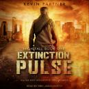 Extinction Pulse: An EMP Post Apocalyptic Thriller Series Audiobook
