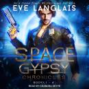 Space Gypsy Chronicles Audiobook