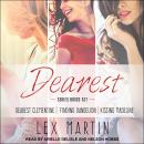 Dearest Series Boxed Set: Dearest Clementine, Finding Dandelion, Kissing Madeline Audiobook