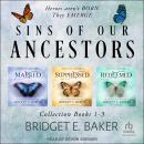Sins of Our Ancestors Collection: Marked, Suppressed, and Redeemed Audiobook