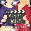 From Fan To Forever Audiobook
