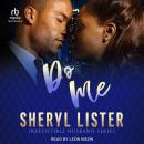 Do Me: Irresistible Husband Audiobook