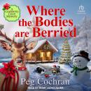 Where the Bodies Are Berried Audiobook