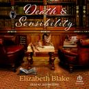 Death & Sensibility, Elizabeth Blake