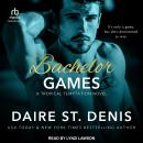 Bachelor Games Audiobook