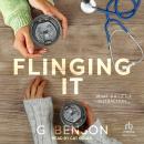 Flinging It Audiobook