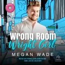 Wrong Room, Wright Girl Audiobook