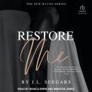 Restore Me Audiobook