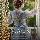 The Substitute Bride: A historical romance with a spirited Regency heroine Audiobook