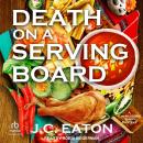 Death on a Serving Board Audiobook