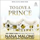 To Love a Prince Audiobook