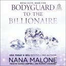 Bodyguard to the Billionaire Audiobook