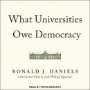 Cover of What Universities Owe Democracy