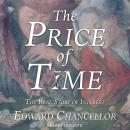 Cover of The Price of Time: The Real Story of Interest