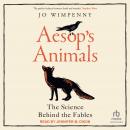 Aesop's Animals: The Science Behind the Fables Audiobook