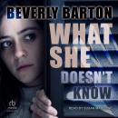 What She Doesn't Know Audiobook