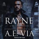 Rayne: A True Lover's Story Audiobook