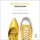 Gender-Critical Feminism Audiobook