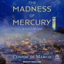 The Madness of Mercury Audiobook